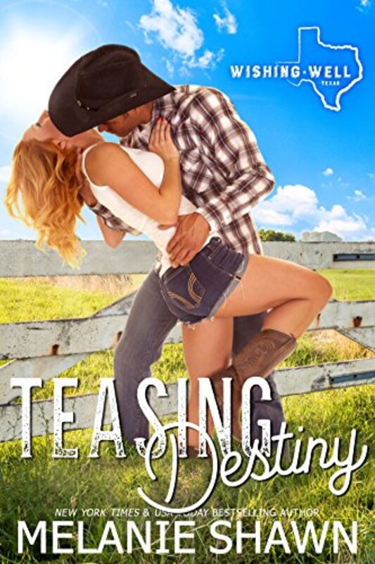 Book cover for "Teasing Destiny" by Melanie Shawn