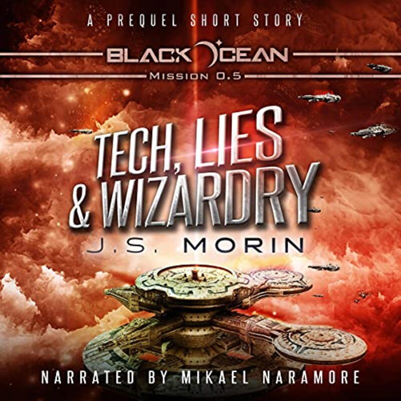 Book cover for "Tech, Lies, and Wizardry" by JS Morin