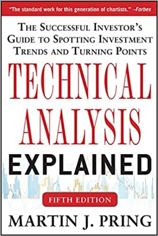 Book cover for "Technical Analysis Explained" by Martin Pring