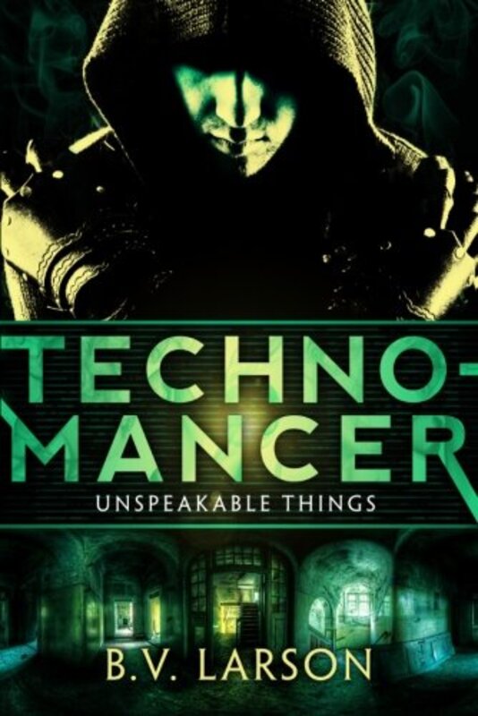 Book cover for "Technomancer" by BV Larson