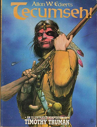 Book cover for "Tecumseh!" by Allan W Eckert