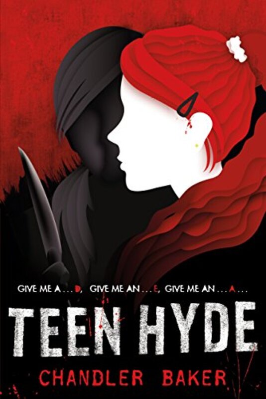 Book cover for "Teen Hyde" by Chandler Baker