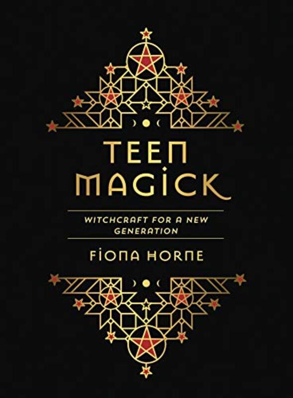 Book cover for "Teen Magick: Witchcraft for a New Generation" by Fiona Horne