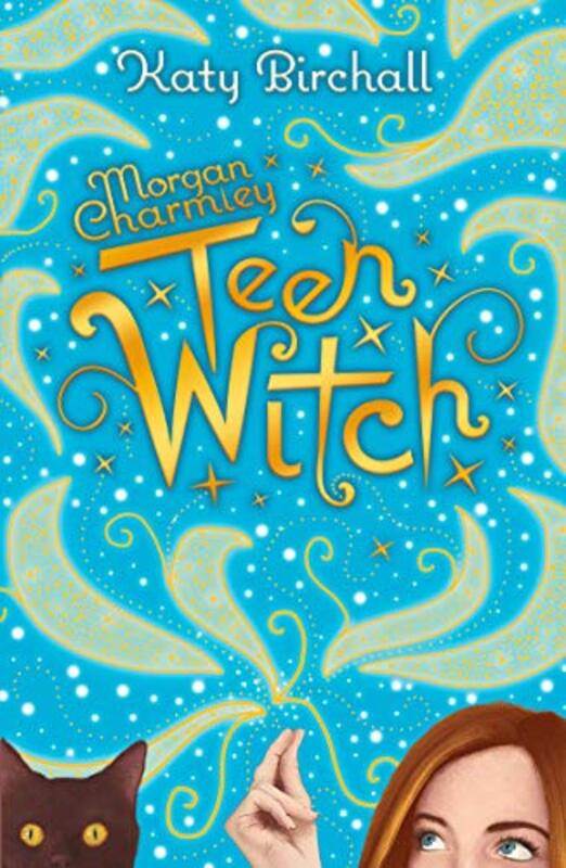 Book cover for "Teen Witch" by Katy Birchall