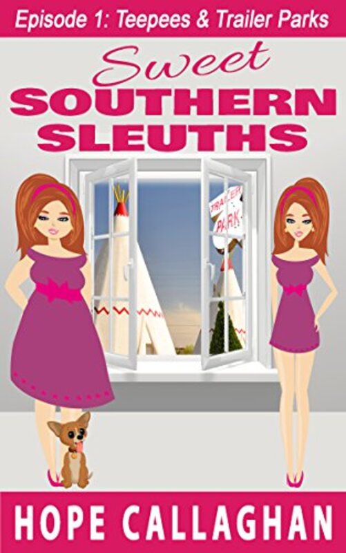 Book cover for "Teepees and Trailer Parks" by Hope Callaghan