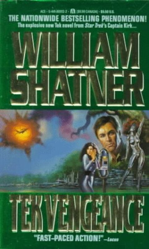 Book cover for "Tek Vengeance" by William Shatner