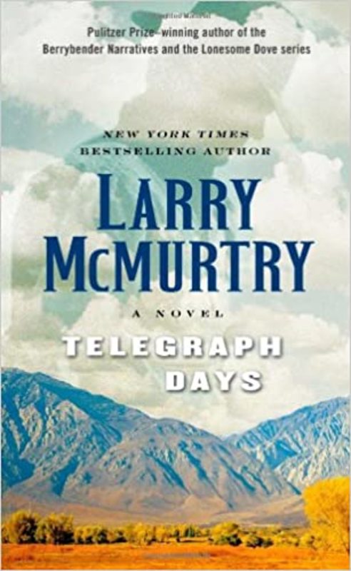 Book cover for "Telegraph Days" by Larry McMurtry