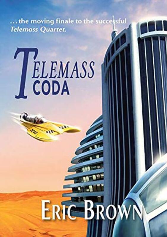 Book cover for "Telemass Coda" by Eric Brown