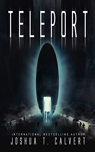 Book cover for "Teleport" by Joshua T Calvert