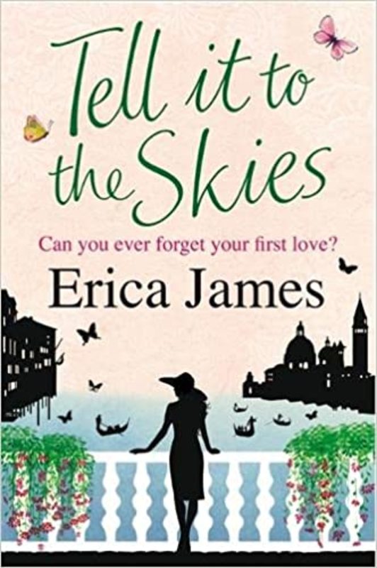 Book cover for "Tell It To The Skies" by Erica James