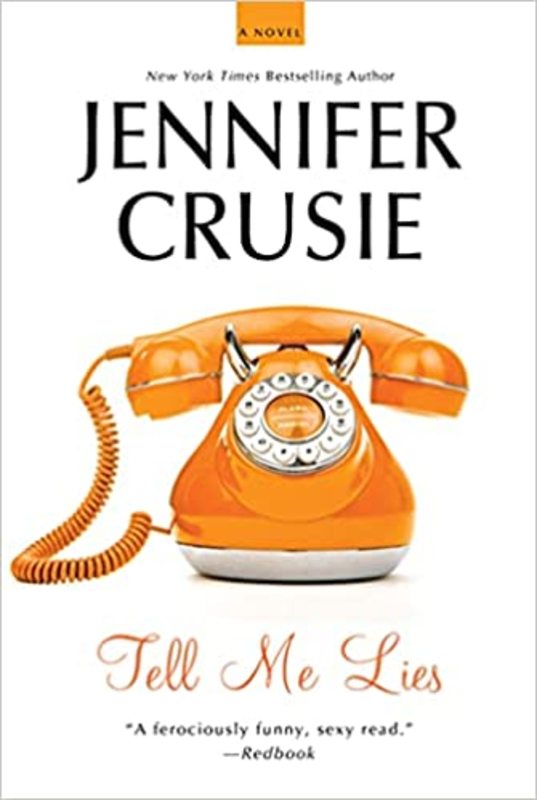Book cover for "Tell Me Lies" by Jennifer Crusie