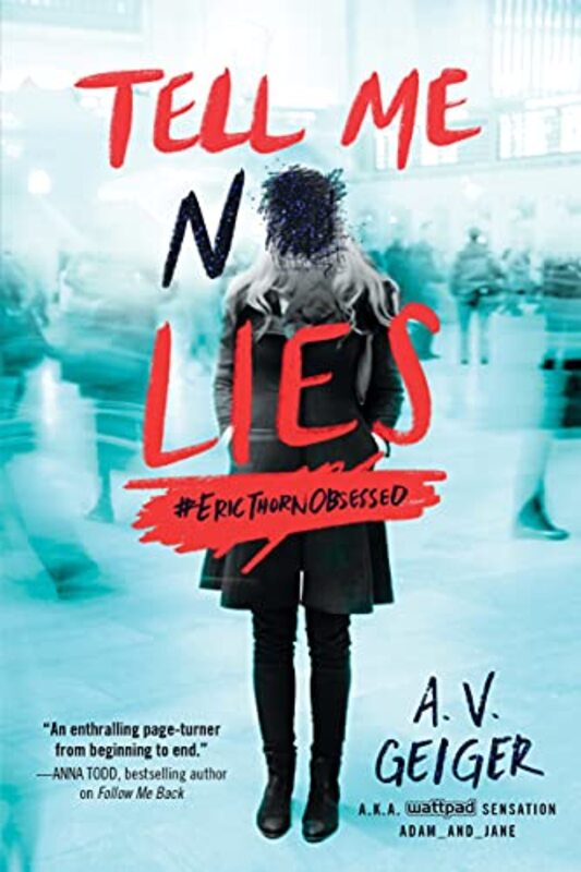 Book cover for "Tell Me No Lies" by AV Geiger