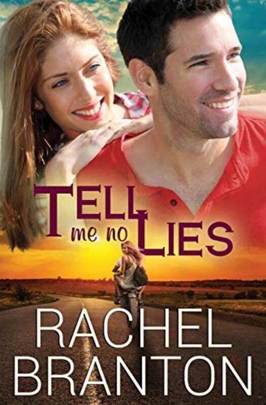 Book cover for "Tell Me No Lies" by Rachel Branton