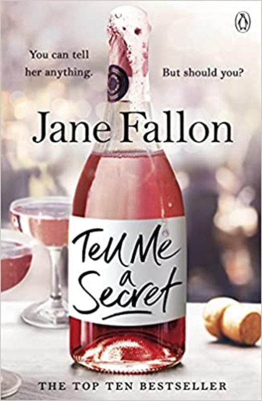 Book cover for "Tell Me a Secret" by Jane Fallon