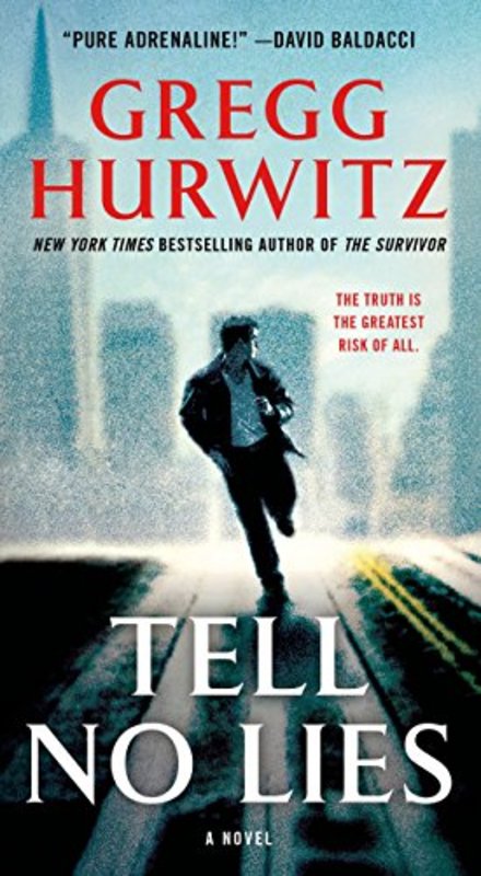Book cover for "Tell No Lies" by Gregg Hurwitz