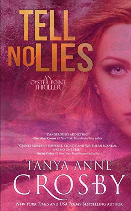 Book cover for "Tell No Lies" by Tanya Anne Crosby