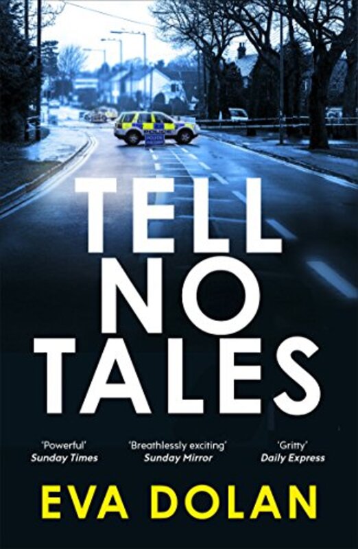 Book cover for "Tell No Tales" by Eva Dolan