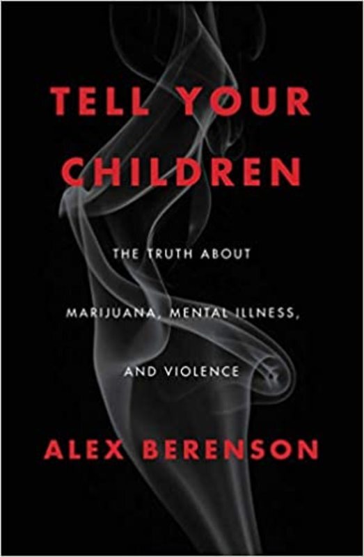 Book cover for "Tell Your Children" by Alex Berenson