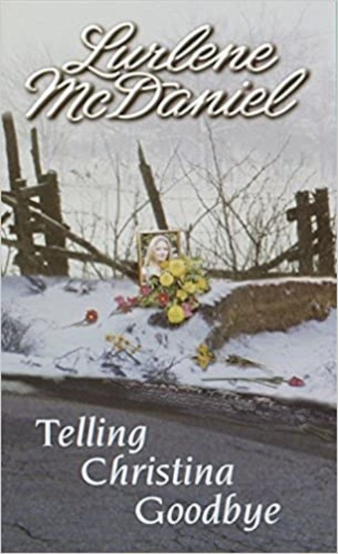 Book cover for "Telling Christina Goodbye" by Lurlene McDaniel
