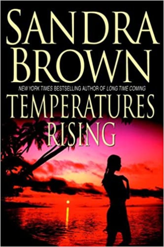 Book cover for "Temperatures Rising" by Sandra Brown