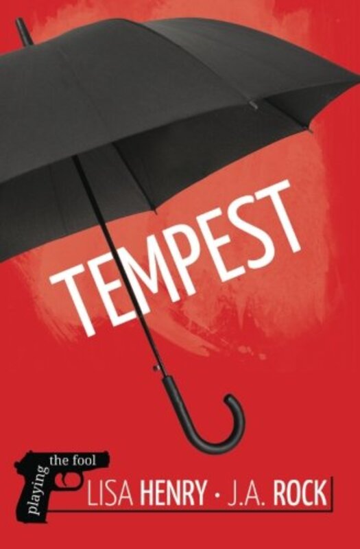 Book cover for "Tempest" by JA Rock