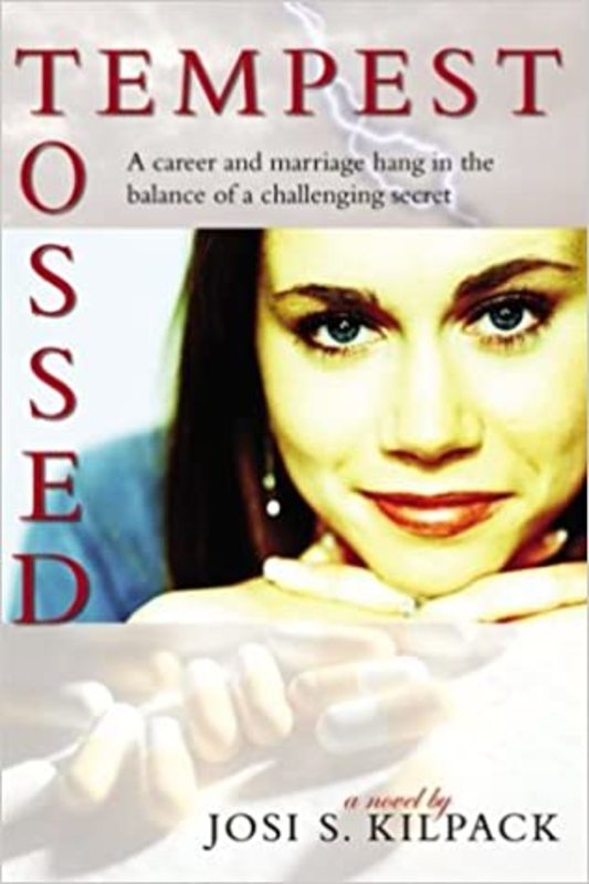 Book cover for "Tempest Tossed" by Josi S. Kilpack