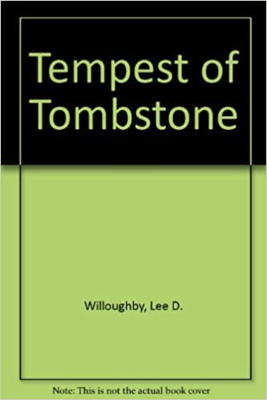 Book cover for "Tempest of Tombstone" by Lee Davis Willoughby