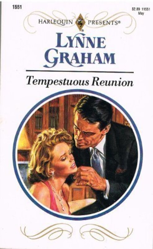 Book cover for "Tempestuous Reunion" by Lynne Graham