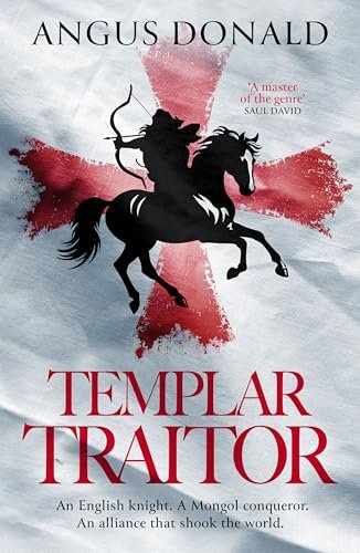 Book cover for "Templar Traitor" by Angus Donald