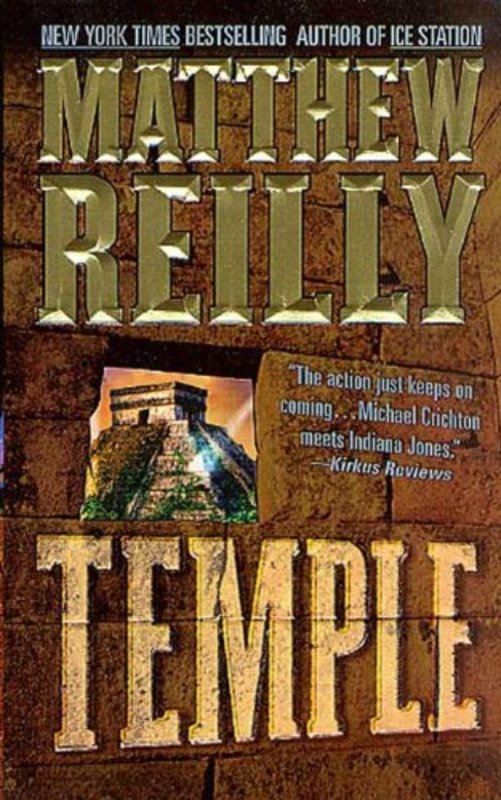 Book cover for "Temple" by Matthew Reilly