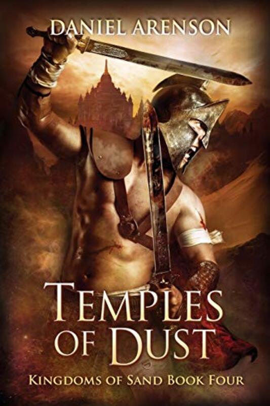 Book cover for "Temples of Dust" by Daniel Arenson