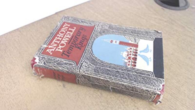 Book cover for "Temporary Kings" by Anthony Powell