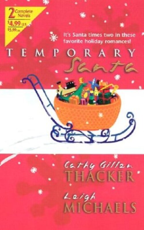 Book cover for "Temporary Santa" by Cathy Gillen Thacker