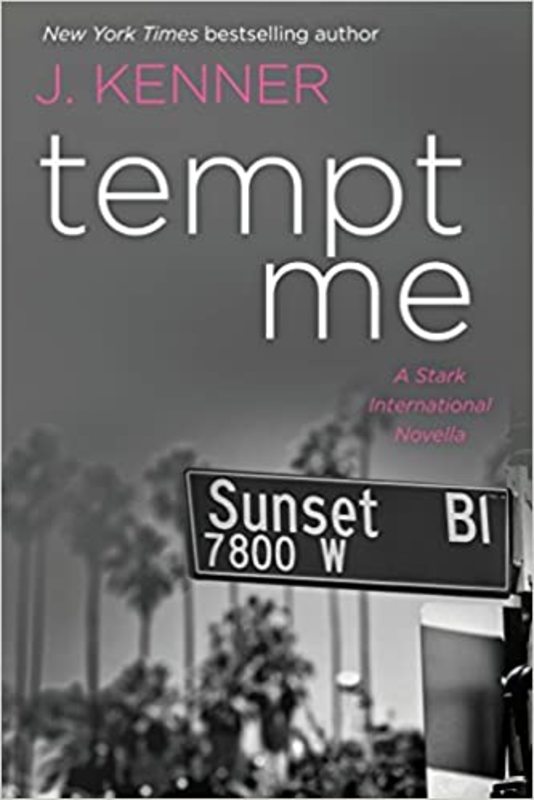 Book cover for "Tempt Me" by J Kenner