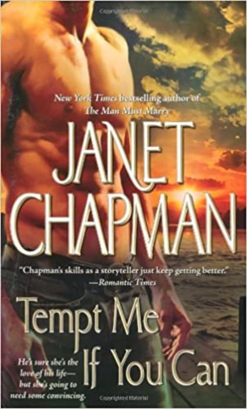 Book cover for "Tempt Me If You Can" by Janet Chapman
