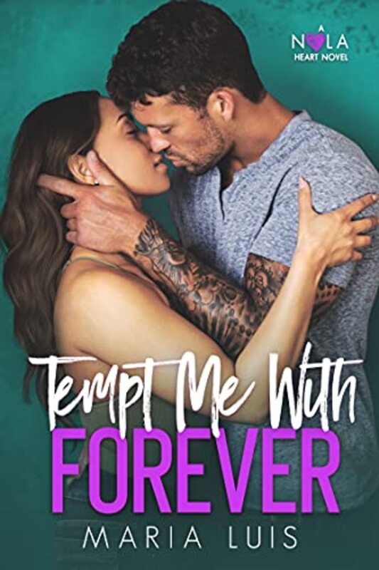 Book cover for "Tempt Me With Forever" by Maria Luis