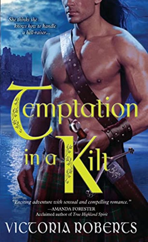 Book cover for "Temptation in a Kilt" by Victoria Roberts