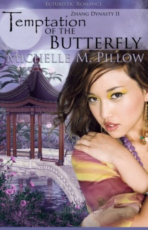 Book cover for "Temptation of the Butterfly" by Michelle M Pillow