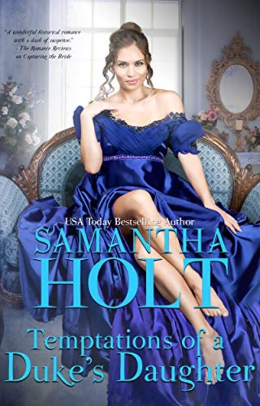 Book cover for "Temptations of a Duke's Daughter" by Samantha Holt
