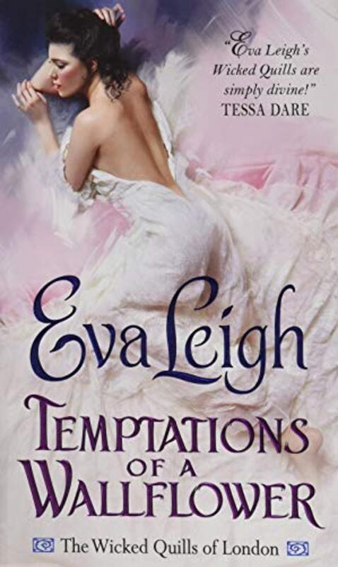 Book cover for "Temptations of a Wallflower" by Eva Leigh
