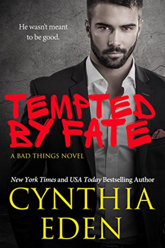 Book cover for "Tempted By Fate" by Cynthia Eden