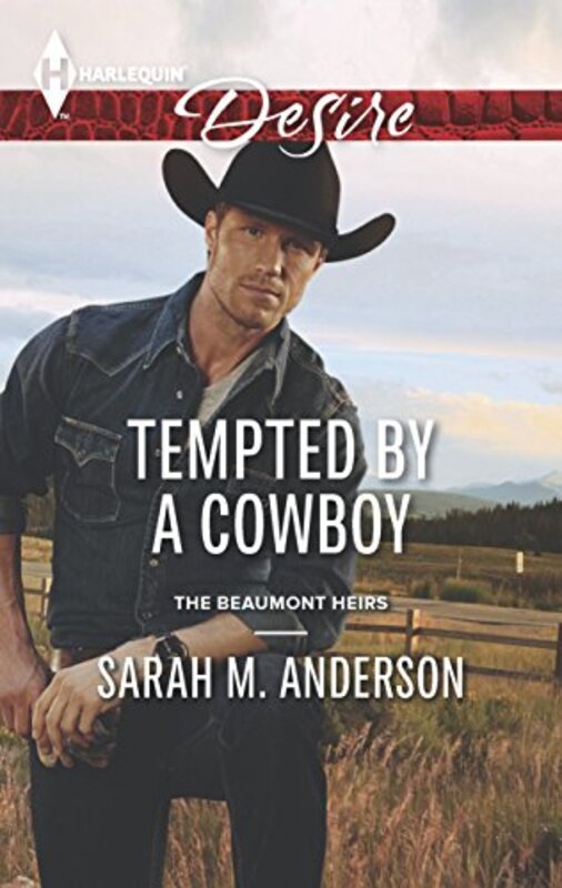 Book cover for "Tempted by a Cowboy" by Sarah M Anderson