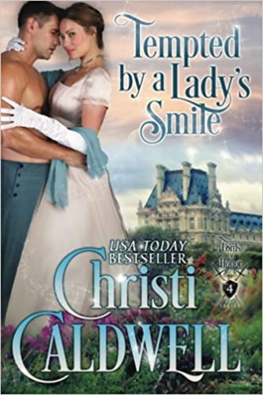Book cover for "Tempted by a Lady's Smile" by Christi Caldwell