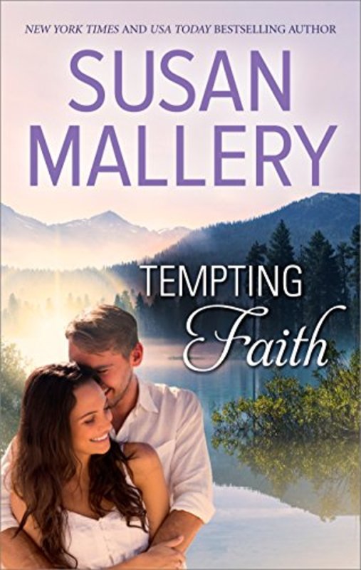 Book cover for "Tempting Faith" by Susan Mallery