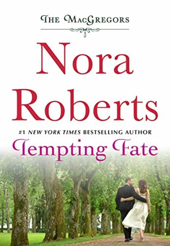 Book cover for "Tempting Fate" by Nora Roberts