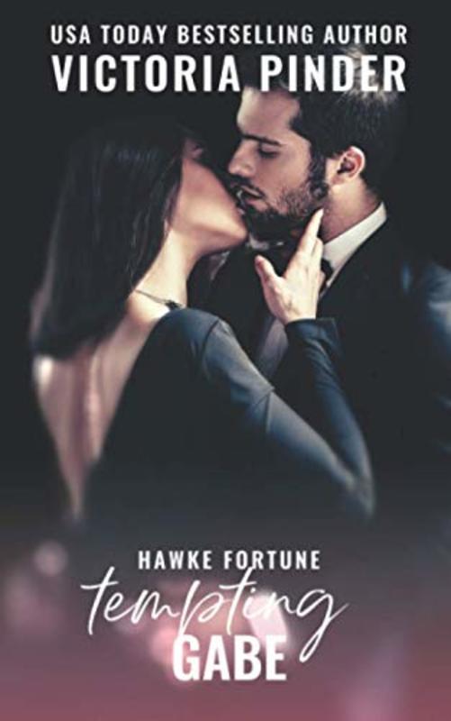 Book cover for "Tempting Gabe" by Victoria Pinder