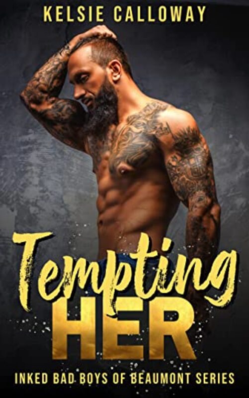 Book cover for "Tempting Her" by Kelsie Calloway
