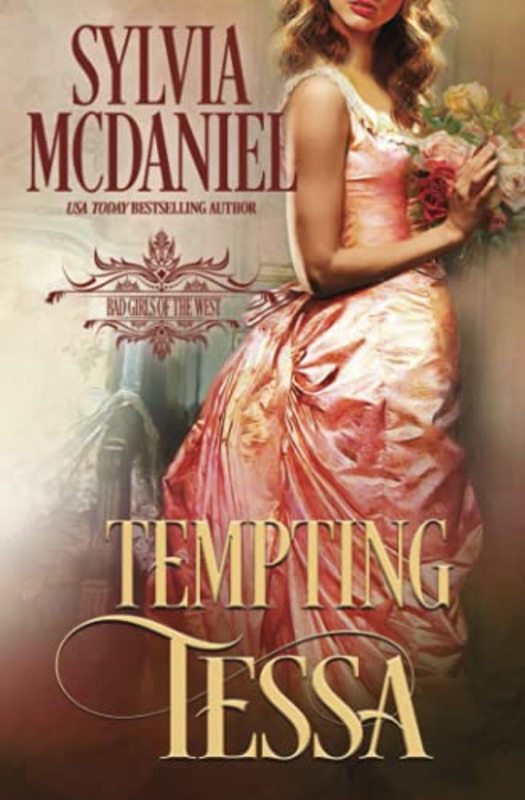 Book cover for "Tempting Tessa" by Sylvia McDaniel