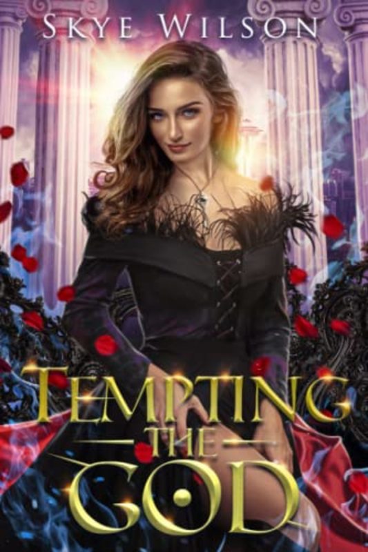Book cover for "Tempting The God" by Skye Wilson