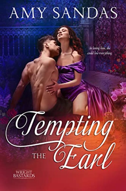Book cover for "Tempting the Earl" by Amy Sandas